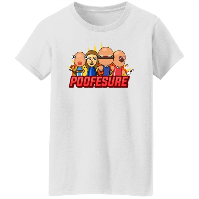 Shop The Official Poofesure Merch Clothing Store Shirt Shop The Official Poofesure Merch Clothing Store Shirt