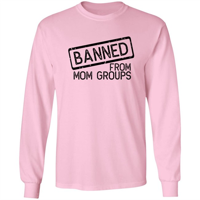Still She Smiles Banned From Mom Group Hoodie Still She Smiles Banned From Mom Group Hoodie