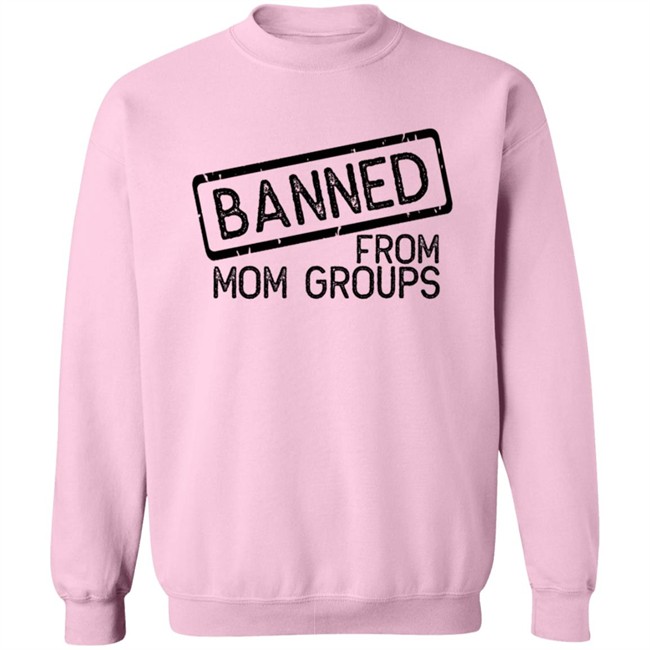 Still She Smiles Banned From Mom Group Hoodie Still She Smiles Banned From Mom Group Hoodie