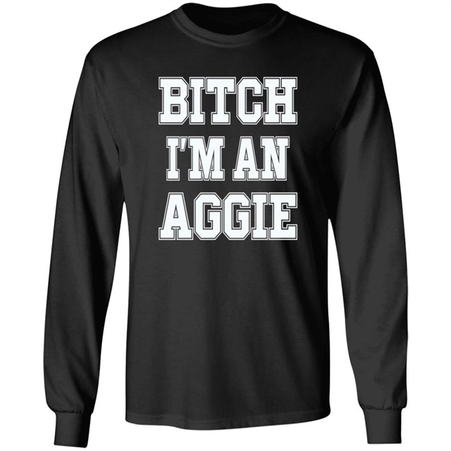 Bitch I'm An Aggie Shirt Esha Ieatcha Bitch I'm An Aggie Shirt Esha Ieatcha