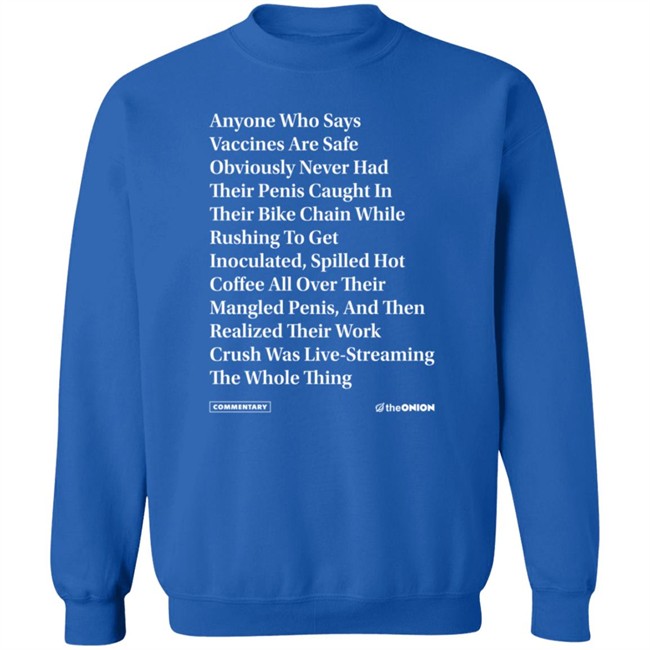 The Onion Store Anyone Who Says Vaccines Headline T Shirt GenNuisance0 The Onion Store Anyone Who Says Vaccines Headline T Shirt GenNuisance0