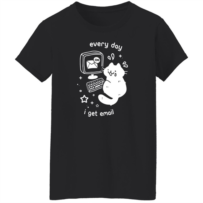 Professional Crowlines Merch Every Day I Get Emails Shirt Professional Crowlines Merch Every Day I Get Emails Shirt