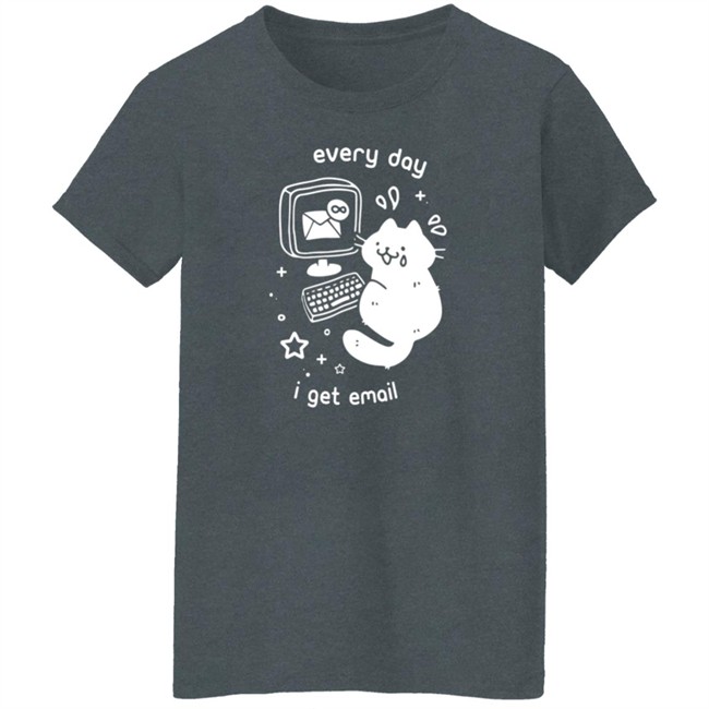 Professional Crowlines Merch Every Day I Get Emails Shirt Professional Crowlines Merch Every Day I Get Emails Shirt