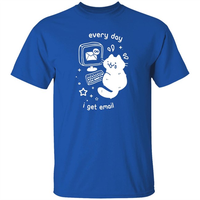 Professional Crowlines Merch Every Day I Get Emails Shirt Professional Crowlines Merch Every Day I Get Emails Shirt