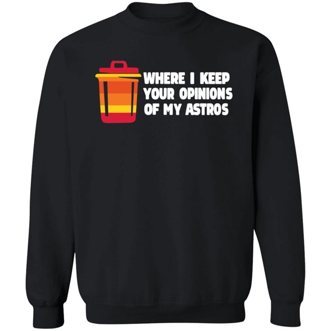 Jill Allison 71 Haters Where I Keep Your Opinions Of My Astros Shirt Jill Allison 71 Haters Where I Keep Your Opinions Of My Astros Shirt