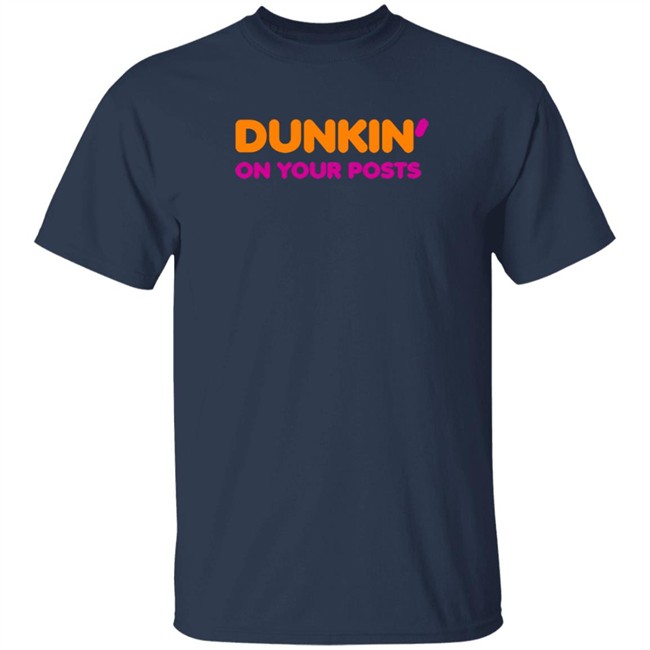 TopatoCo Dunkin' On Your Posts T Shirt Jephjacques TopatoCo Dunkin' On Your Posts T Shirt Jephjacques