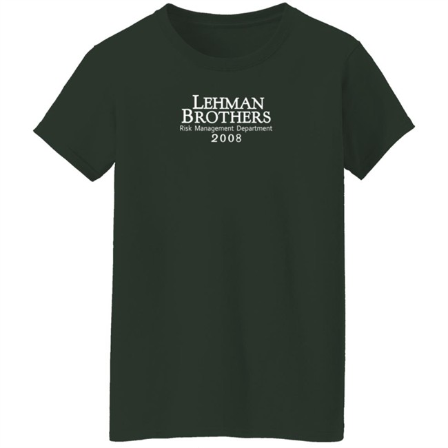 Lehman Brothers Risk Management Department 2008 Shirt Ogpasha Lehman Brothers Risk Management Department 2008 Shirt Ogpasha