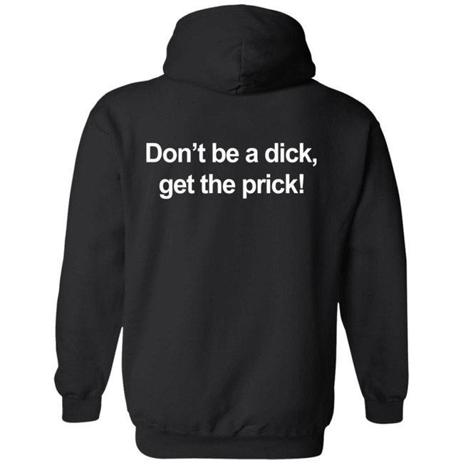 Vax A Nation Don't Be A Dick Get The Prick T Shirt Hilary Barry Vax A Nation Don't Be A Dick Get The Prick T Shirt Hilary Barry