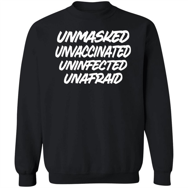 Laura Loomer Unmasked Unvaccinated Uninfected Unafraid Shirt Patriot Takes Laura Loomer Unmasked Unvaccinated Uninfected Unafraid Shirt Patriot Takes