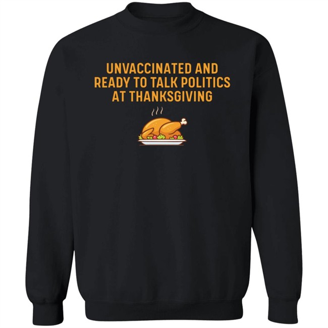 Matador Marv Unvaccinated And Ready To Talk Politics At Thanksgiving Hoodie Matador Marv Unvaccinated And Ready To Talk Politics At Thanksgiving Hoodie