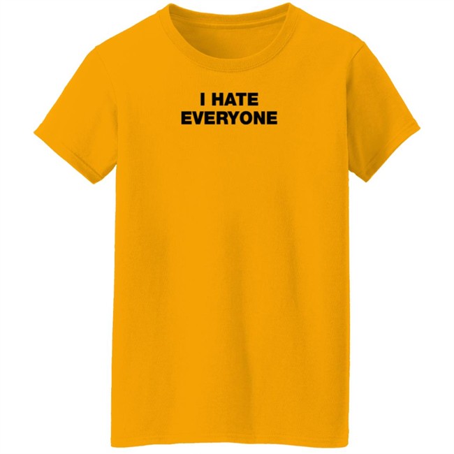 I Have Everyone Shirt Fukoffjanet I Have Everyone Shirt Fukoffjanet