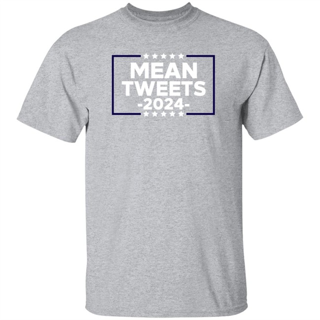 Mean Tweets 2024 T Shirt Red Mean Tweets 2024 T Shirt Red