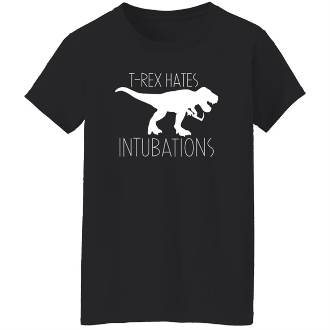 Nurse Kelsey T-Rex Hates Intubations Shirt Nurse Kelsey T-Rex Hates Intubations Shirt