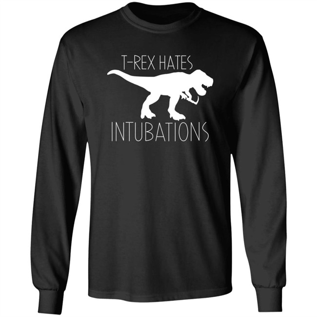 Nurse Kelsey T-Rex Hates Intubations Shirt Nurse Kelsey T-Rex Hates Intubations Shirt