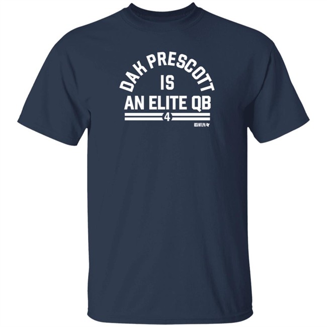 BreakingT Dak Prescott Is An Elite Qb Shirt Blogging The Boys