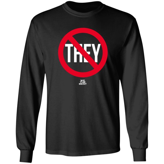 No They We The Best Shirt Earth Eater D1c0mm No They We The Best Shirt Earth Eater D1c0mm