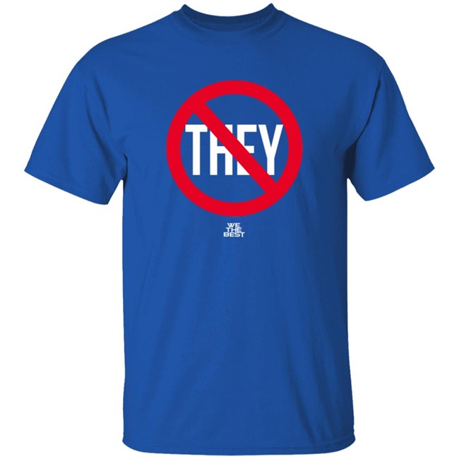 No They We The Best Shirt Earth Eater D1c0mm No They We The Best Shirt Earth Eater D1c0mm