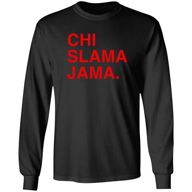 Obvious Shirts Merch Chi Slama Jama Shirt Obvious Shirts Merch Chi Slama Jama Shirt