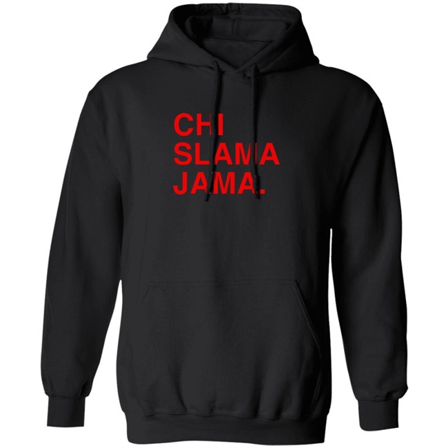 Obvious Shirts Merch Chi Slama Jama Shirt Obvious Shirts Merch Chi Slama Jama Shirt