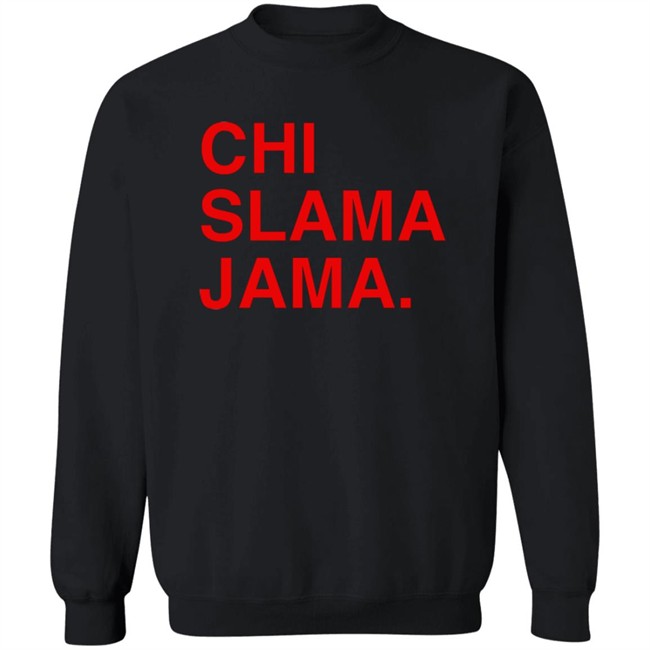 Obvious Shirts Merch Chi Slama Jama Shirt Obvious Shirts Merch Chi Slama Jama Shirt