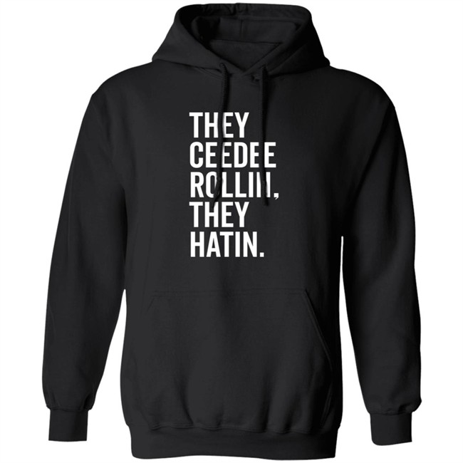 Bullzerk Merch They Ceedee Rollin They Hatin Shirt Donovan Lewis Bullzerk Merch They Ceedee Rollin They Hatin Shirt Donovan Lewis