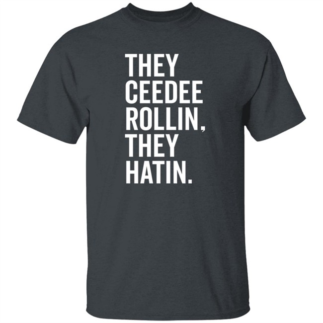 Bullzerk Merch They Ceedee Rollin They Hatin Shirt Donovan Lewis Bullzerk Merch They Ceedee Rollin They Hatin Shirt Donovan Lewis