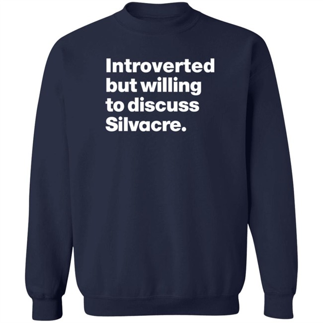 Isabelle Sieb Introverted But Willing To Discuss Silvacre T Shirt Isabelle Sieb Introverted But Willing To Discuss Silvacre T Shirt