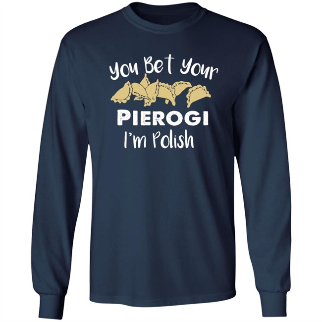Medium Cindy Kaza You Bet Your Pierogis I'm Polish Shirt Medium Cindy Kaza You Bet Your Pierogis I'm Polish Shirt