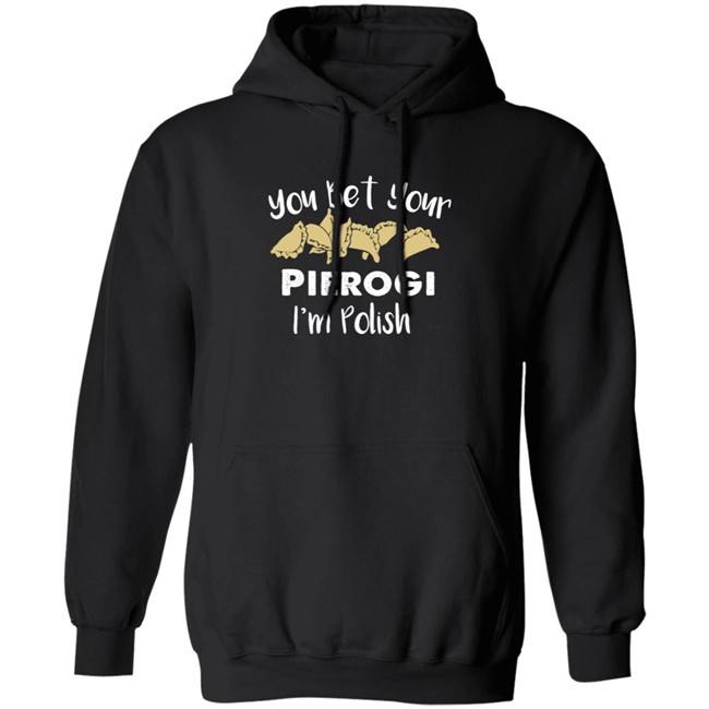 Medium Cindy Kaza You Bet Your Pierogis I'm Polish Shirt Medium Cindy Kaza You Bet Your Pierogis I'm Polish Shirt