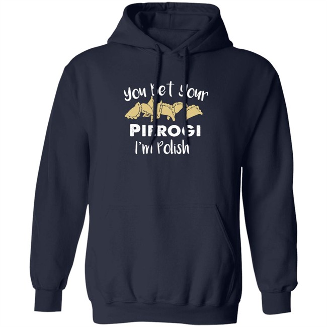 Medium Cindy Kaza You Bet Your Pierogis I'm Polish Shirt Medium Cindy Kaza You Bet Your Pierogis I'm Polish Shirt