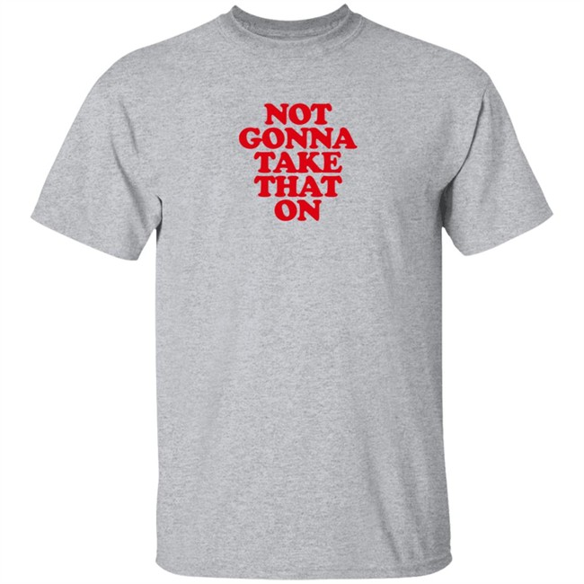 Bitch Sesh Merch Bitch Sesh Not Gonna Take That On T Shirt Bitch Sesh Merch Bitch Sesh Not Gonna Take That On T Shirt
