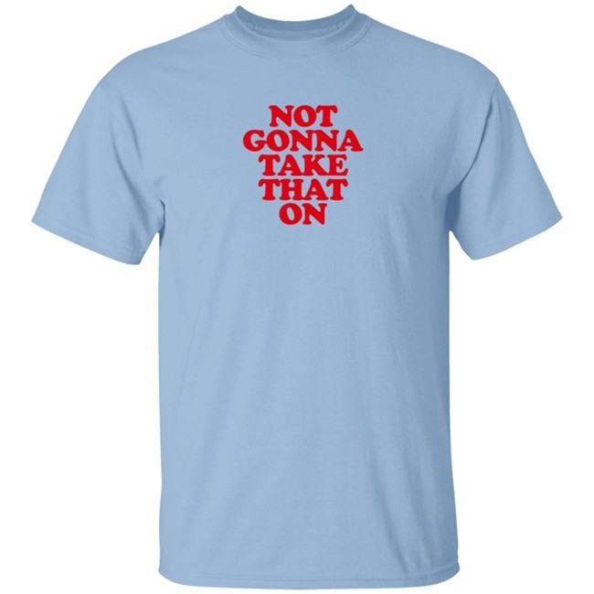Bitch Sesh Merch Bitch Sesh Not Gonna Take That On T Shirt Bitch Sesh Merch Bitch Sesh Not Gonna Take That On T Shirt