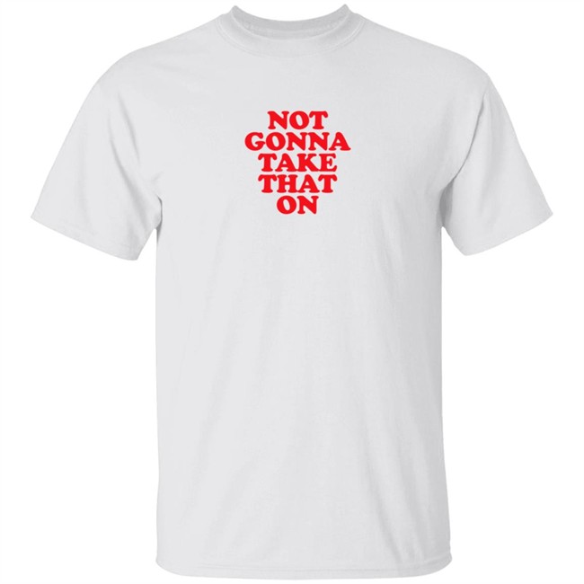 Bitch Sesh Merch Not Gonna Take That On Shirt