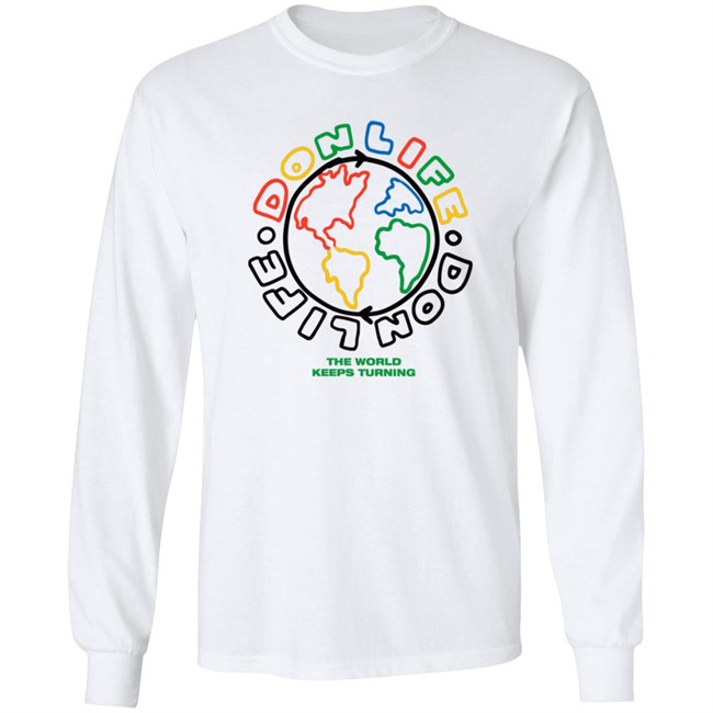 Big Sean Merch Shop Don Life The World Keeps Turning Shirt Don Life Merch Big Sean Merch Shop Don Life The World Keeps Turning Shirt Don Life Merch