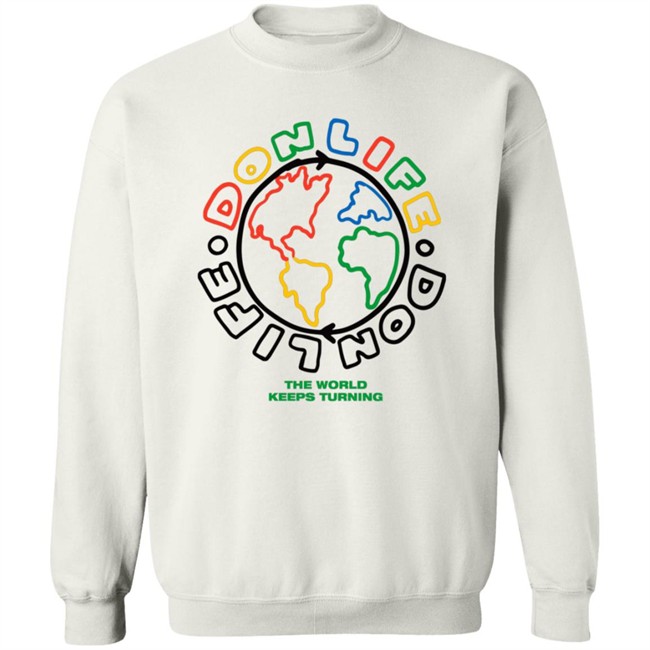 Big Sean Merch Shop Don Life The World Keeps Turning Shirt Don Life Merch Big Sean Merch Shop Don Life The World Keeps Turning Shirt Don Life Merch