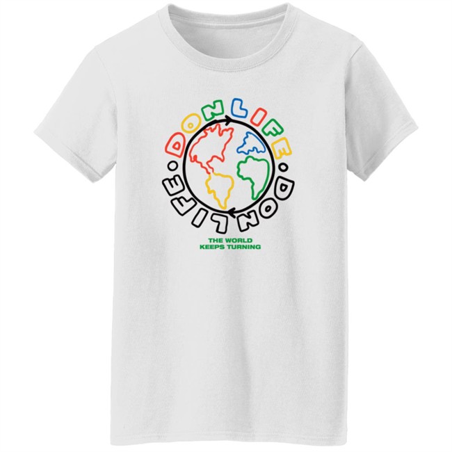 Big Sean Merch Shop Don Life The World Keeps Turning Shirt Don Life Merch Big Sean Merch Shop Don Life The World Keeps Turning Shirt Don Life Merch