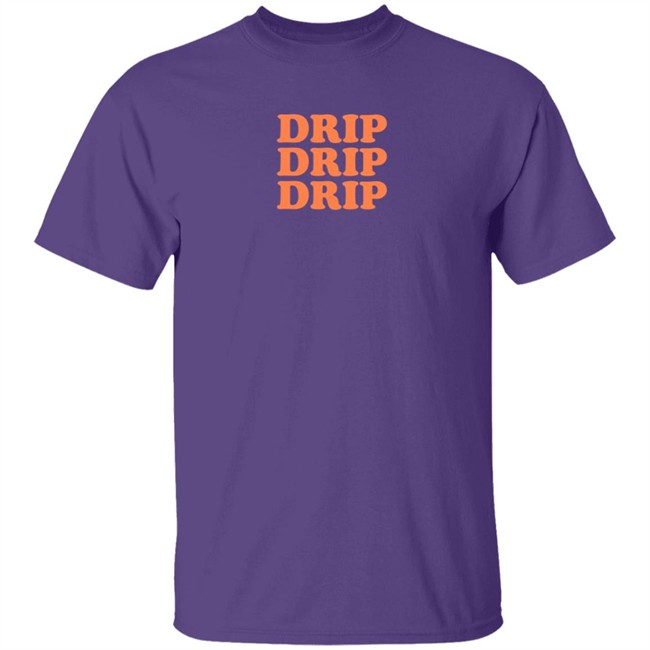 Migos Merch Drip Shirt Drip Drip Drip Shirt Migos Merch Drip Shirt Drip Drip Drip Shirt