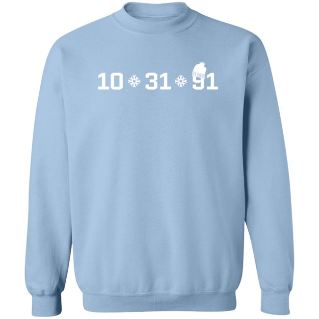 October 31 1991 Shirt North Made Merch The Halloween Blizzard Of 1991 October 31 1991 Shirt North Made Merch The Halloween Blizzard Of 1991