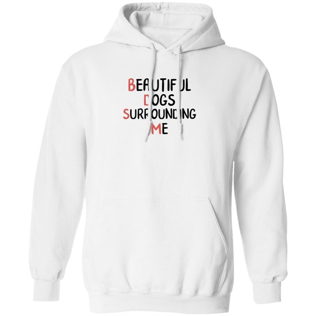 Beautiful Dogs Surrounding Me T Shirt Buruchii Beautiful Dogs Surrounding Me T Shirt Buruchii