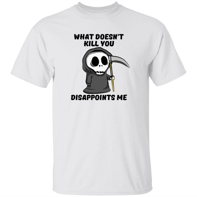 Grim Reaper Cartoon What Doesn't Kill You Disappoints Me Hoodie Caytlyn Brooke Grim Reaper Cartoon What Doesn't Kill You Disappoints Me Hoodie Caytlyn Brooke