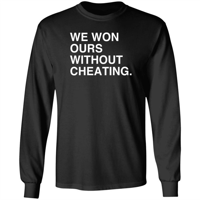 Obvious Shirts We Won Ours Without Cheating T Shirt Meghan Lee Obvious Shirts We Won Ours Without Cheating T Shirt Meghan Lee