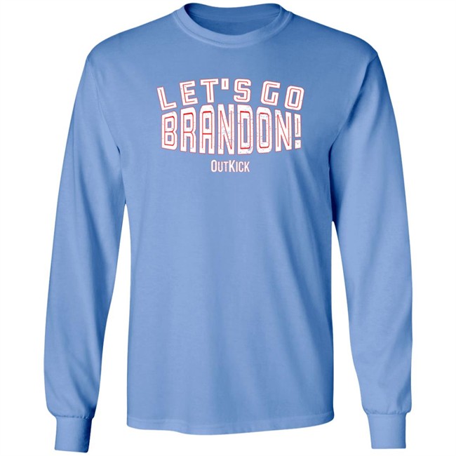Outkick Shop Let’S Go Brandon T Shirt Clay Travis Outkick Shop Let’S Go Brandon T Shirt Clay Travis