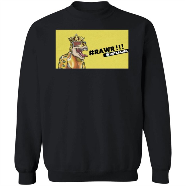 Metasaurs Merch Metasaurs By Dr Dmt Rawr Shirt Metasaurs Merch Metasaurs By Dr Dmt Rawr Shirt