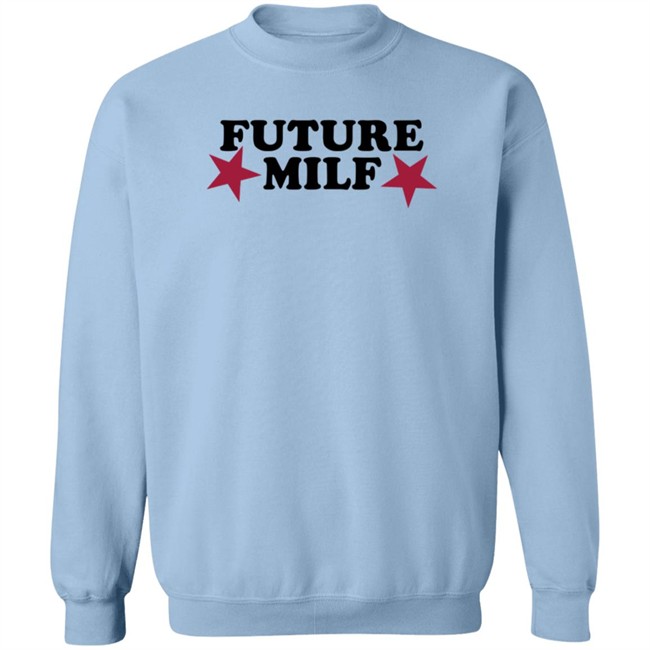 Hoes For Clothes Future Milf T Shirt Thicc Saban Hoes For Clothes Future Milf T Shirt Thicc Saban