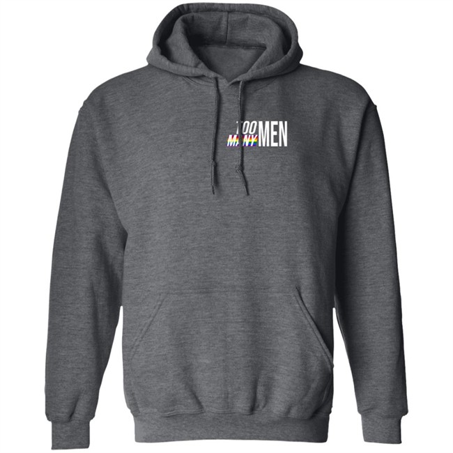 Hayyy Shayyy Too Many Men Hoodie Hayyy Shayyy Too Many Men Hoodie