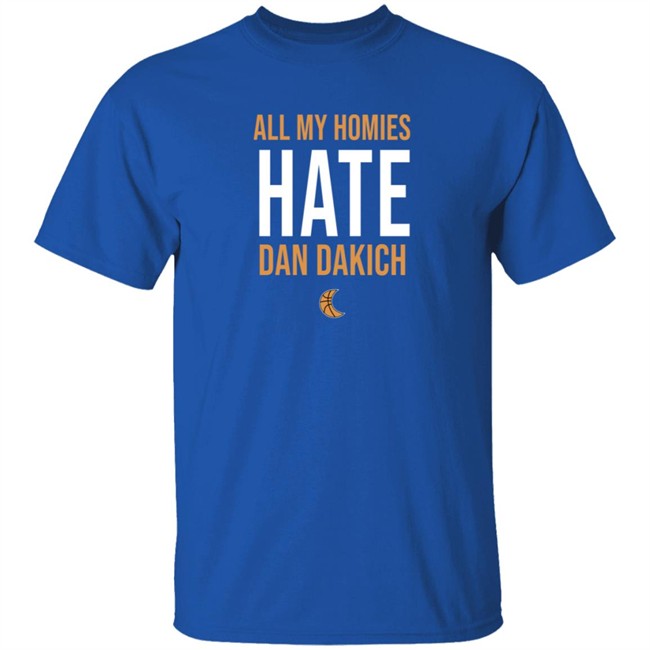 Jeff Goodman All My Homies Hate Dan Dakich Tee Shirt The Sleepers Shop Sleepersmedia Jeff Goodman All My Homies Hate Dan Dakich Tee Shirt The Sleepers Shop Sleepersmedia