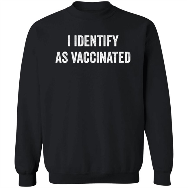 I Identify As Vaccinated Shirt Sabatini Beta Male I Identify As Vaccinated Shirt Sabatini Beta Male
