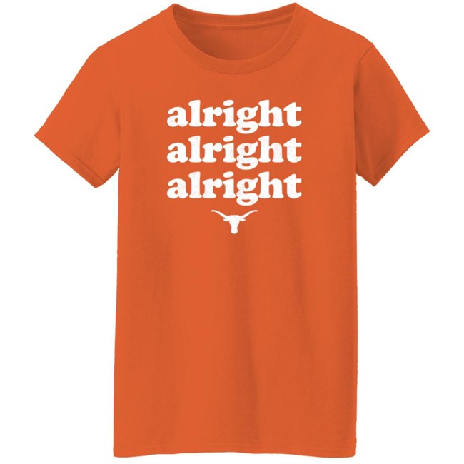 Kyle Umlang Alright Alright Alright Texas Longhorns Long Sleeve T Shirt Kyle Umlang Alright Alright Alright Texas Longhorns Long Sleeve T Shirt