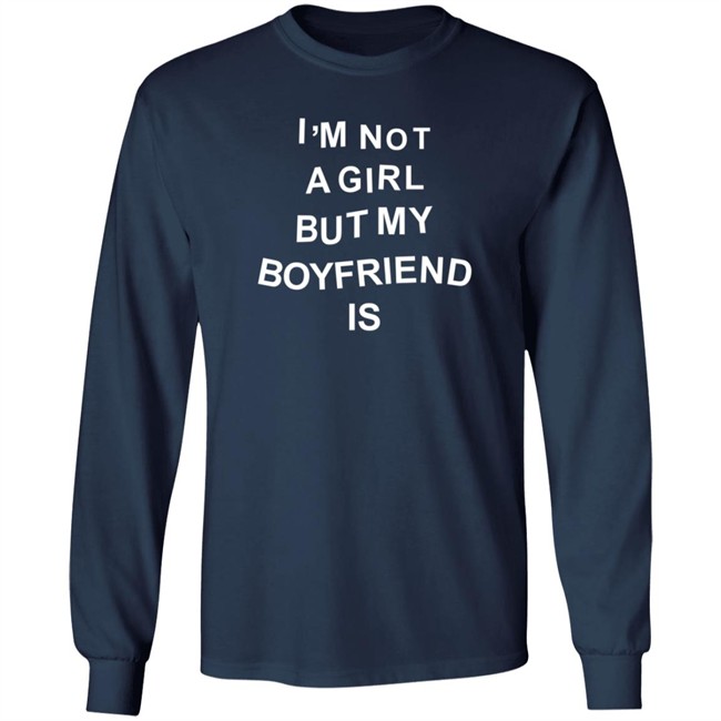 Girl Of Swords I'm Not A Girl But My Boyfriend Is T Shirt Tomatograter Girl Of Swords I'm Not A Girl But My Boyfriend Is T Shirt Tomatograter