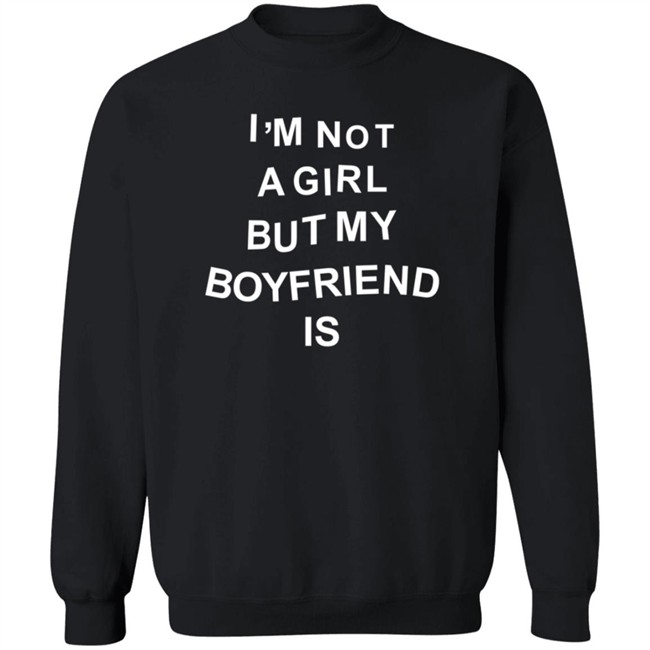 Girl Of Swords I'm Not A Girl But My Boyfriend Is T Shirt Tomatograter Girl Of Swords I'm Not A Girl But My Boyfriend Is T Shirt Tomatograter